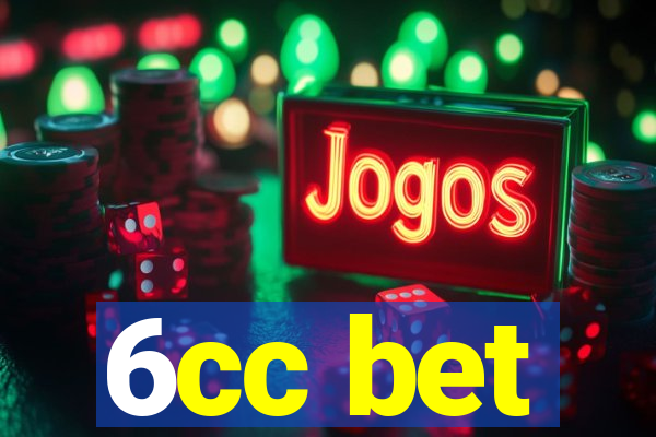 6cc bet